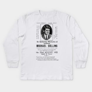 Michael Collins 1922 ------ Irish Pride Kids Long Sleeve T-Shirt